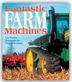 Cris Peterson Fantastic Farm Machines